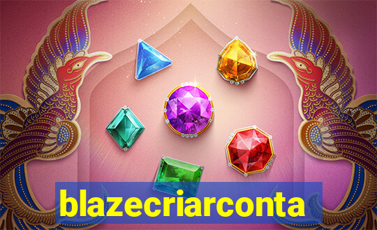 blazecriarconta