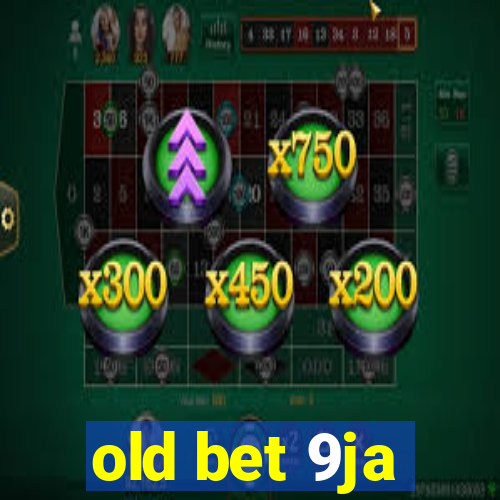 old bet 9ja