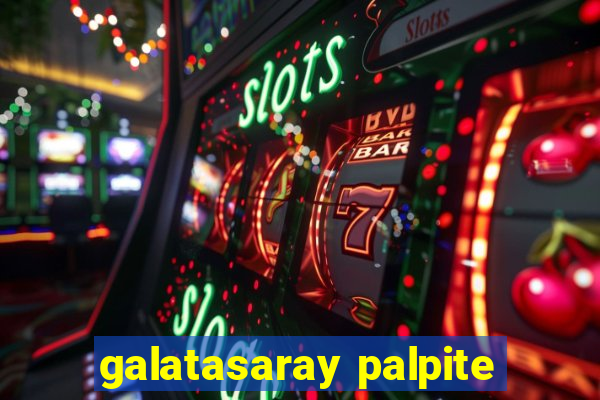 galatasaray palpite