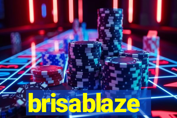 brisablaze