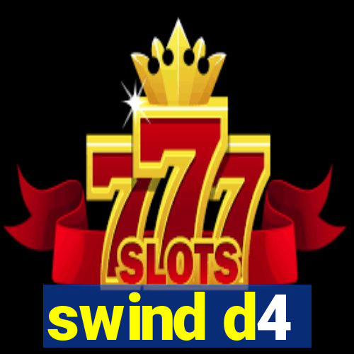 swind d4