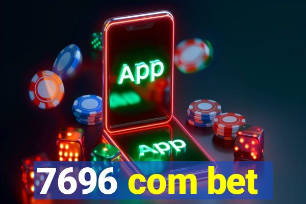 7696 com bet