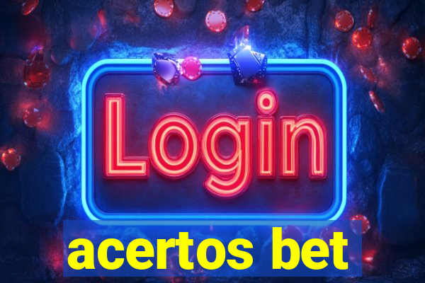 acertos bet