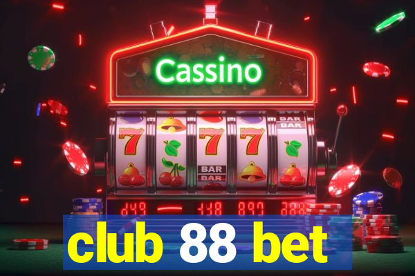 club 88 bet