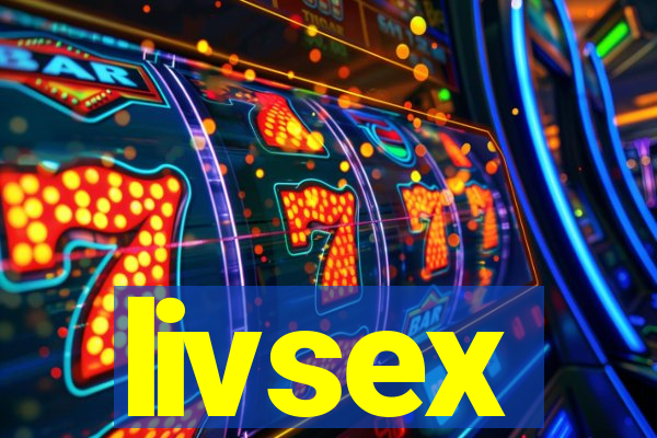 livsex