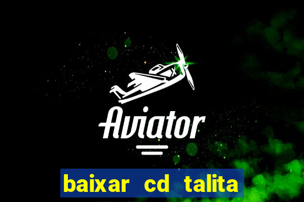 baixar cd talita santos vida vazia