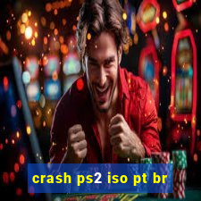 crash ps2 iso pt br