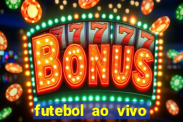 futebol ao vivo mundo fut