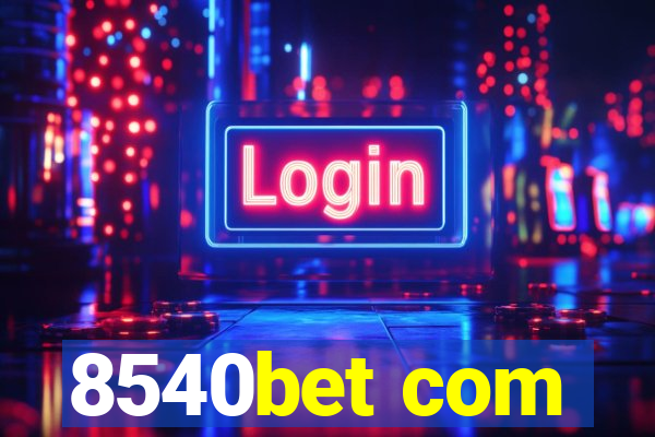 8540bet com