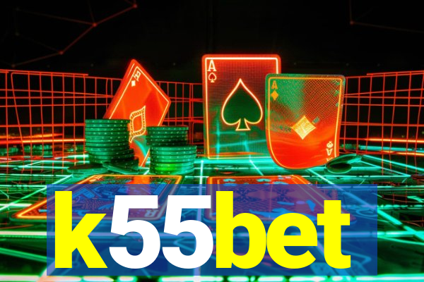 k55bet