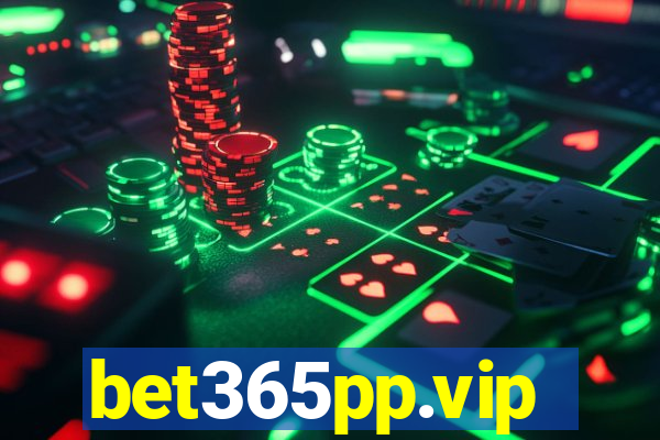 bet365pp.vip