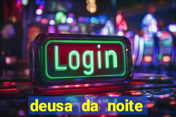 deusa da noite celta deusa da