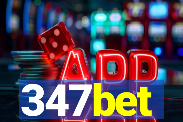 347bet