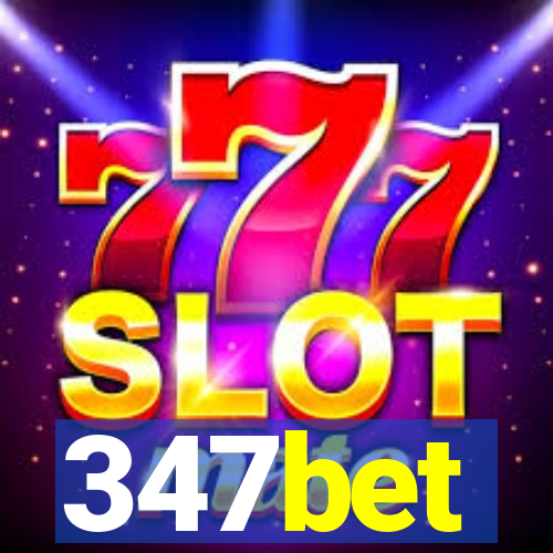 347bet