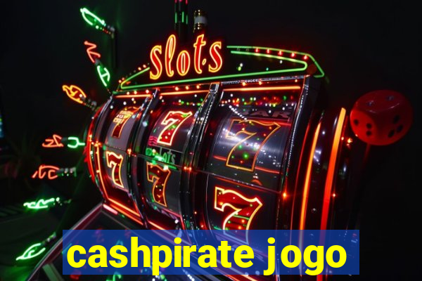 cashpirate jogo