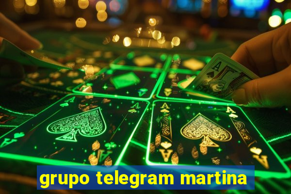 grupo telegram martina