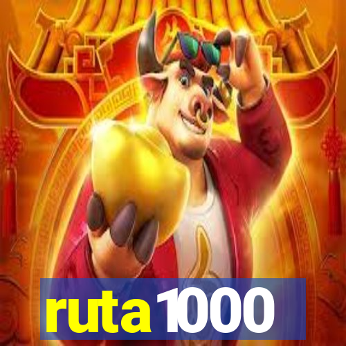 ruta1000