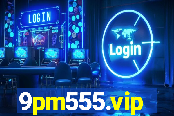 9pm555.vip