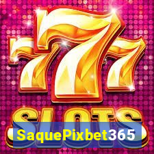 SaquePixbet365