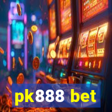 pk888 bet