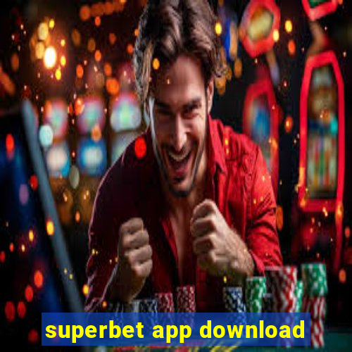 superbet app download