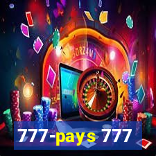 777-pays 777