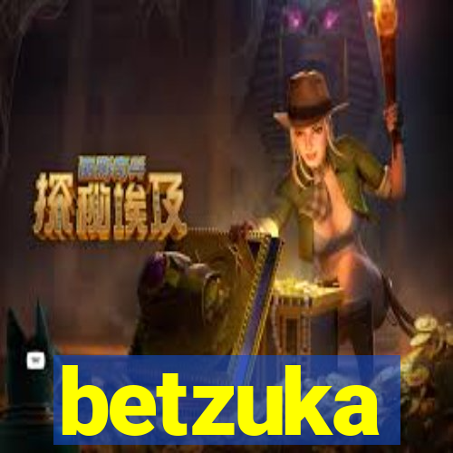 betzuka