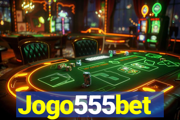 Jogo555bet