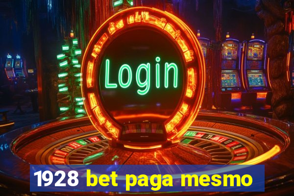 1928 bet paga mesmo