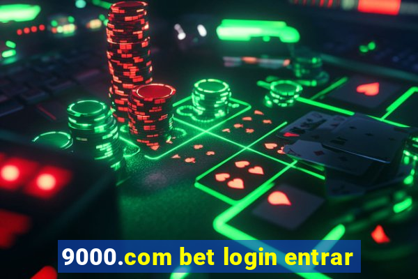 9000.com bet login entrar