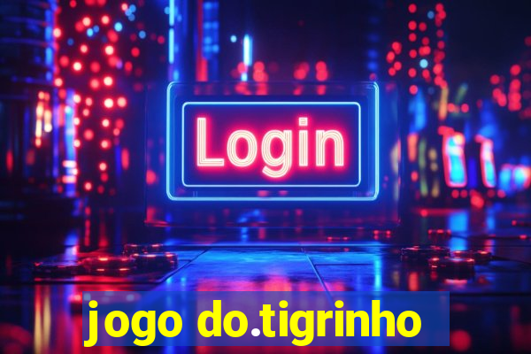 jogo do.tigrinho