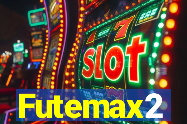 Futemax2