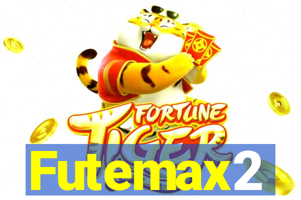 Futemax2