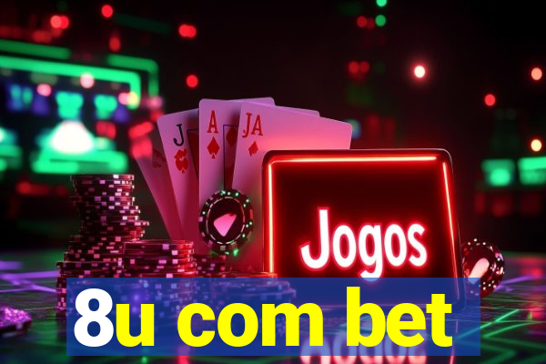 8u com bet