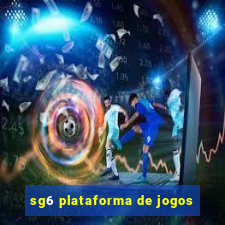 sg6 plataforma de jogos