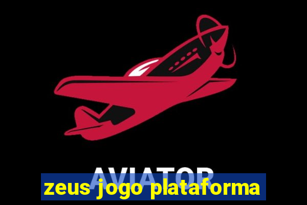 zeus jogo plataforma