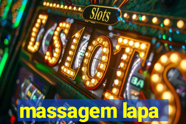 massagem lapa