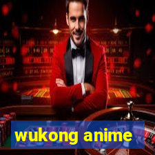 wukong anime