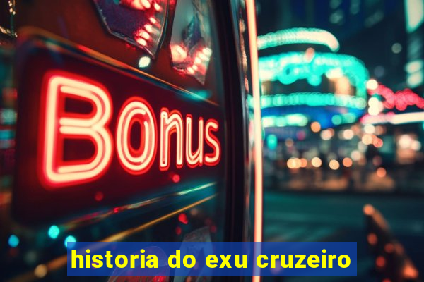 historia do exu cruzeiro