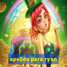 apelido para ryan