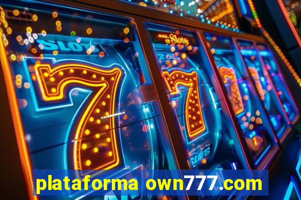 plataforma own777.com