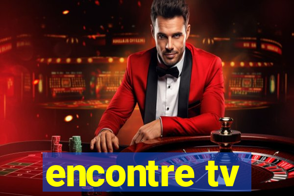 encontre tv