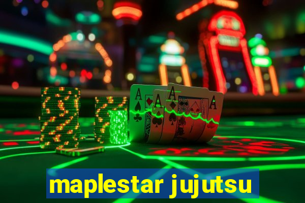 maplestar jujutsu