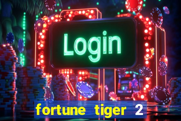 fortune tiger 2 revenge demo