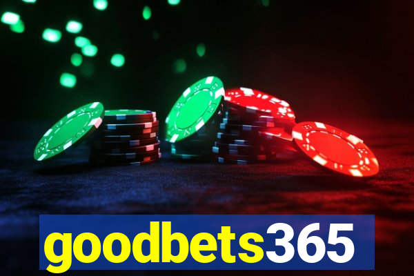 goodbets365