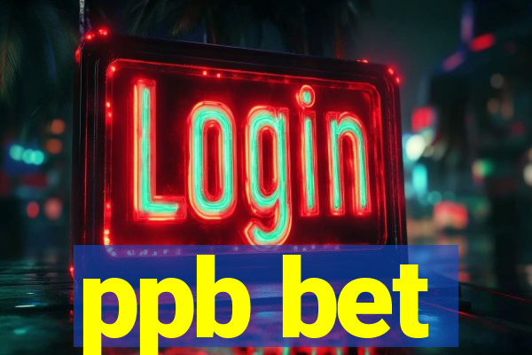 ppb bet