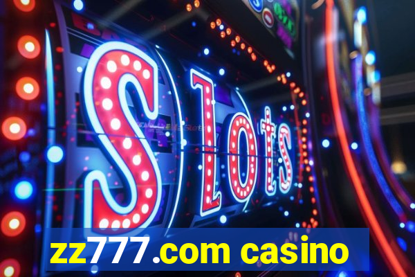 zz777.com casino