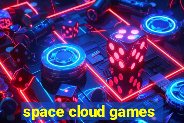 space cloud games