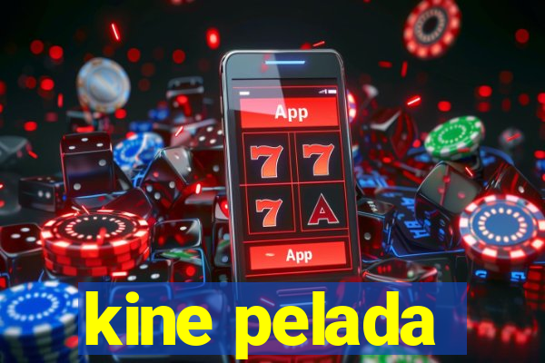 kine pelada