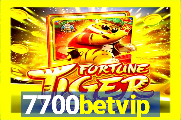 7700betvip